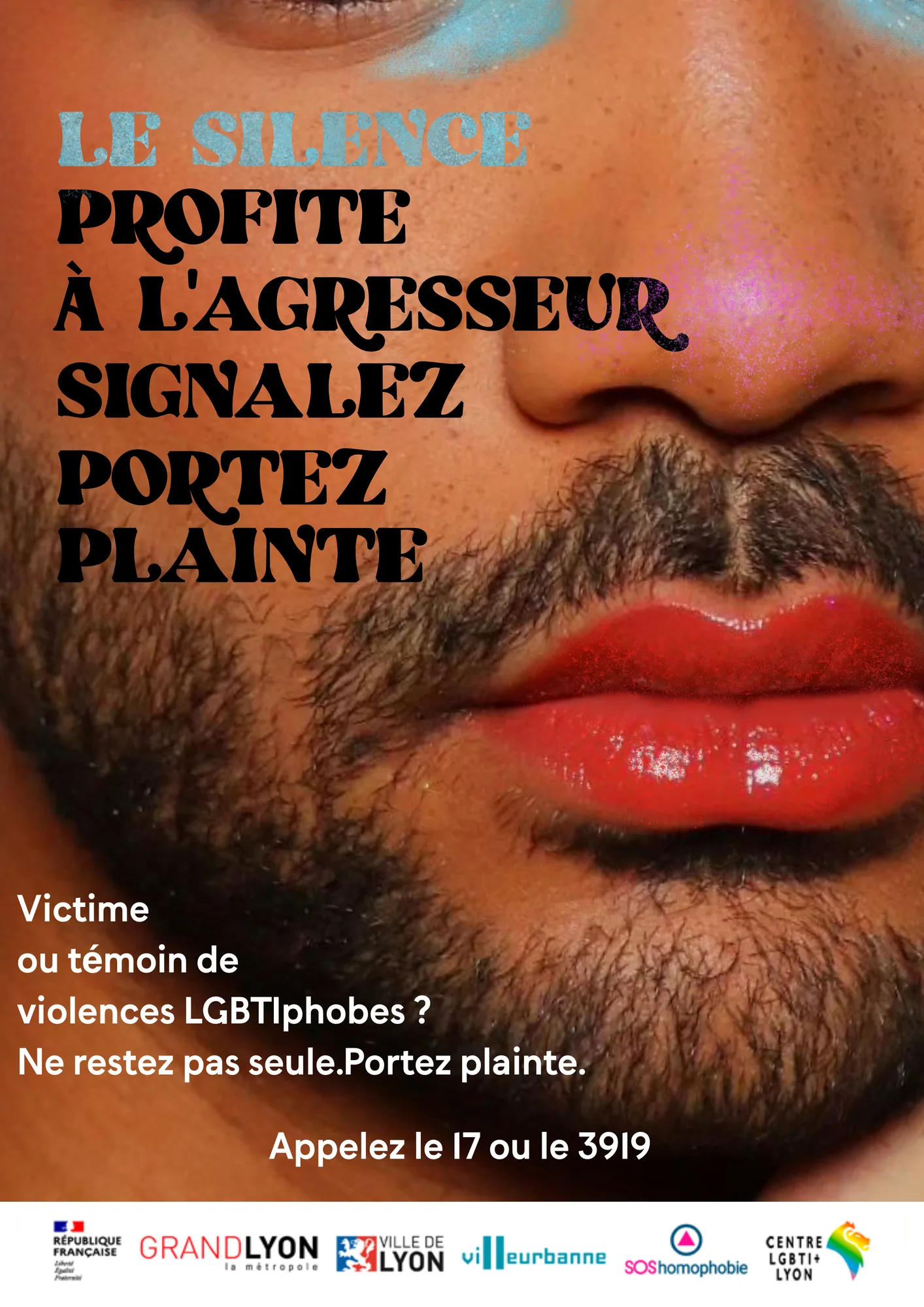 Briller n'est pas un crime — Silence helps the attacker. Report it, press charges.